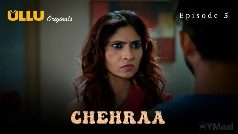 Chehraa Episode 5